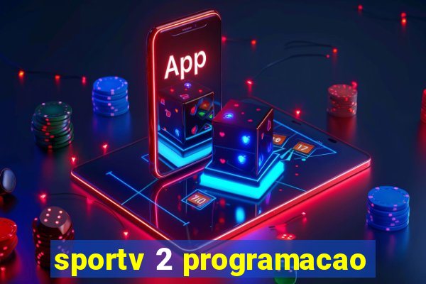 sportv 2 programacao